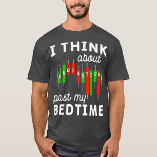Candle Sticks Forex Currency Trade Stock Market T-Shirt