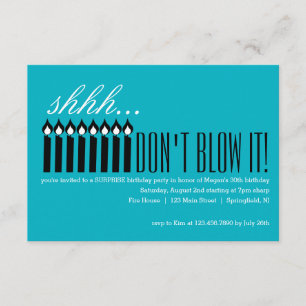 Candle Surprise Shhh... DON'T BLOW IT! Invitation