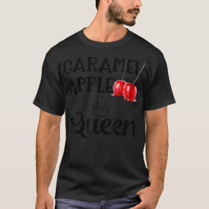 Candy Apple Queen Funny Candy Dessert Women T-Shirt