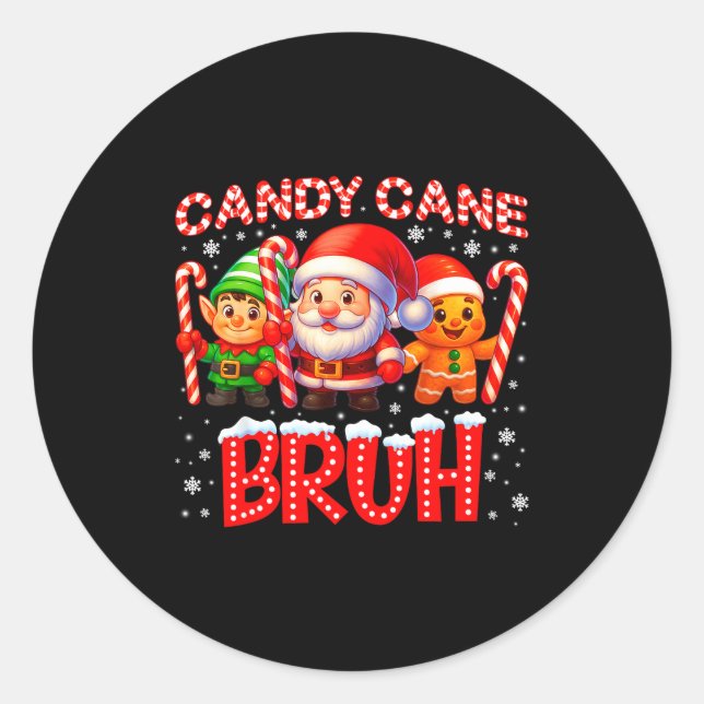 Candy Cane Bruh Cute Santa Elf Christmas Xmas Boy  Classic Round Sticker (Front)