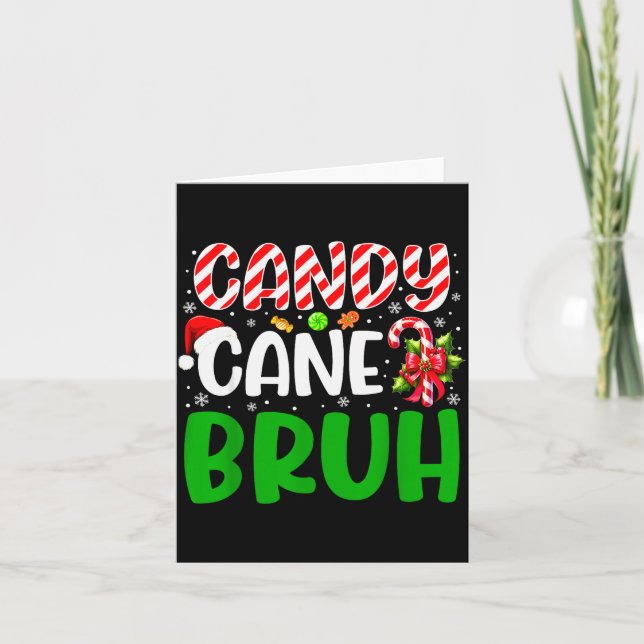 Candy Cane Bruh Funny Christmas Family Matching Xm Card (Front)