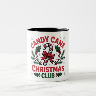 Candy Cane Christmas Club Festive Holiday & Wint Two-Tone Coffee Mug