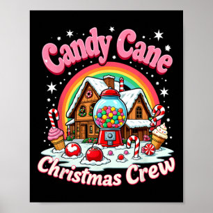 Candy Cane Christmas Crew House Candy Security Can Poster