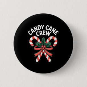 Candy Cane Crew Christmas Girls Boys Kids Adult Ho 6 Cm Round Badge