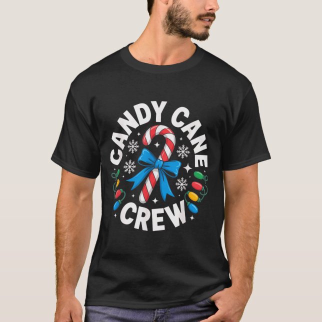Candy Cane Crew Funny Christmas Candy Lover X-mas  T-Shirt (Front)