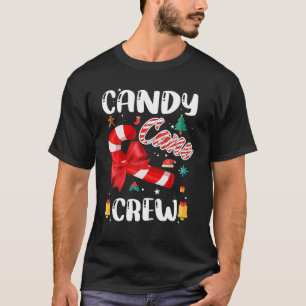 Candy Cane Crew Funny Christmas Candy Lover Xmas G T-Shirt