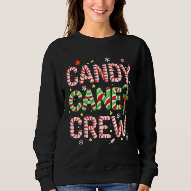 Candy Cane Crew Funny Christmas Candy   X mas Paja Sweatshirt (Front)