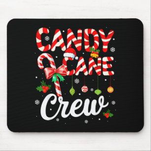 Candy Cane Crew Funny Christmas Holiday Family Men Mouse Pad
