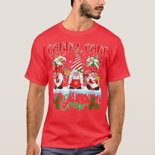 Candy Cane Crew Funny Gnome Christmas Pamajas Fami T-Shirt