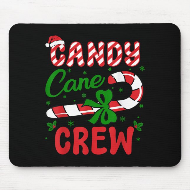 Candy Cane Crew Tester Lovers Taster Group Funny C Mouse Pad (Front)