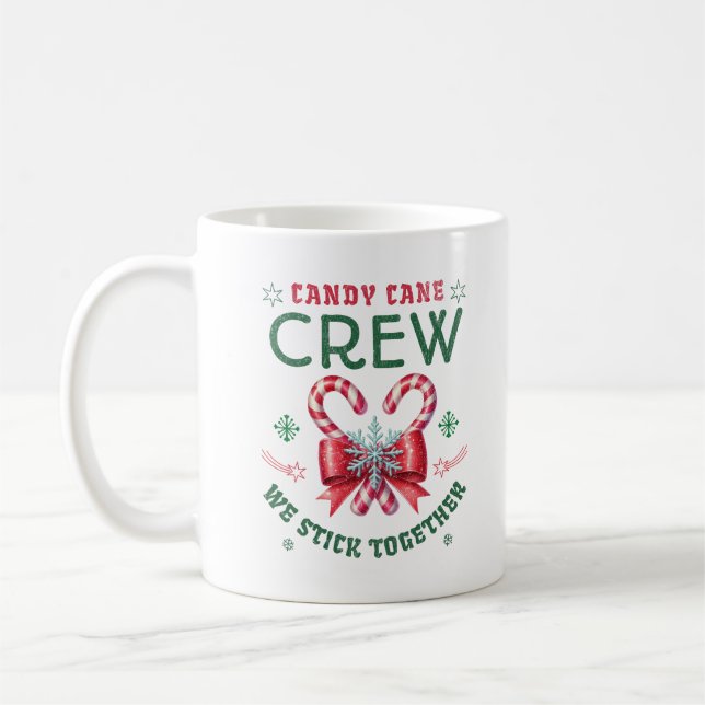 Candy Cane Crew We Stick Together Family Xmas Coffee Mug (Left)