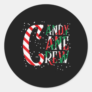 Candy Cane Crew Xmas Matching Family Candy Cane Cr Classic Round Sticker