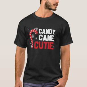 Candy Cane Cutie Christmas Funny Matching  T-Shirt