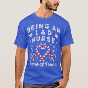 Candy Cane Heart Womens Christmas L & D Nurse Labo T-Shirt