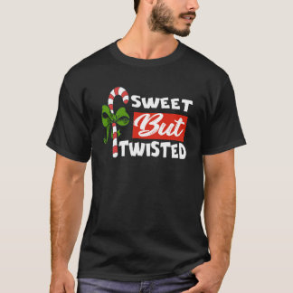 Candy Cane Sweet But Twisted Funny Christmas Carin T-Shirt