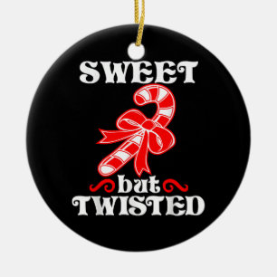 Candy Cane Sweet But Twisted Funny Christmas Ceramic Ornament