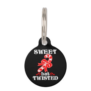 Candy Cane Sweet But Twisted Funny Christmas Pet Tag
