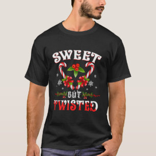 Candy Cane Sweet But Twisted Funny Christmas T-Shirt