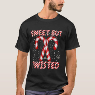 Candy Cane Sweet But Twisted Funny Christmas Xmas  T-Shirt
