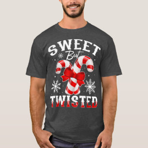 Candy Cane Sweet But Twisted Funny Merry Christmas T-Shirt