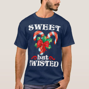 Candy Cane Sweet But Twisted Funny Xmas T-Shirt