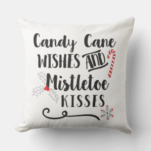 candy cane wishes and mistletoe kisses cushion