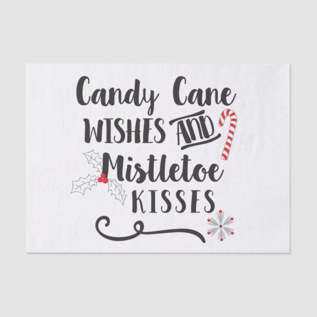 candy cane wishes and mistletoe kisses tissue paper (Front)