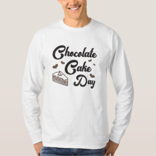 Candy Chocolate Cake Day Sweet Love Dessert Gift T-Shirt