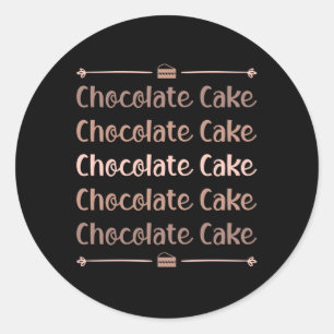 Candy Cocoa Chocolate Cake Day Sweet Gift Idea Classic Round Sticker