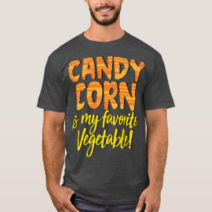 Candy Corn Is My Favourite Vegetable Funny Hallowe T-Shirt