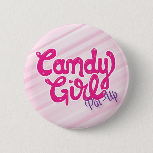 "Candy Girl PinUp" by Pin (Front)