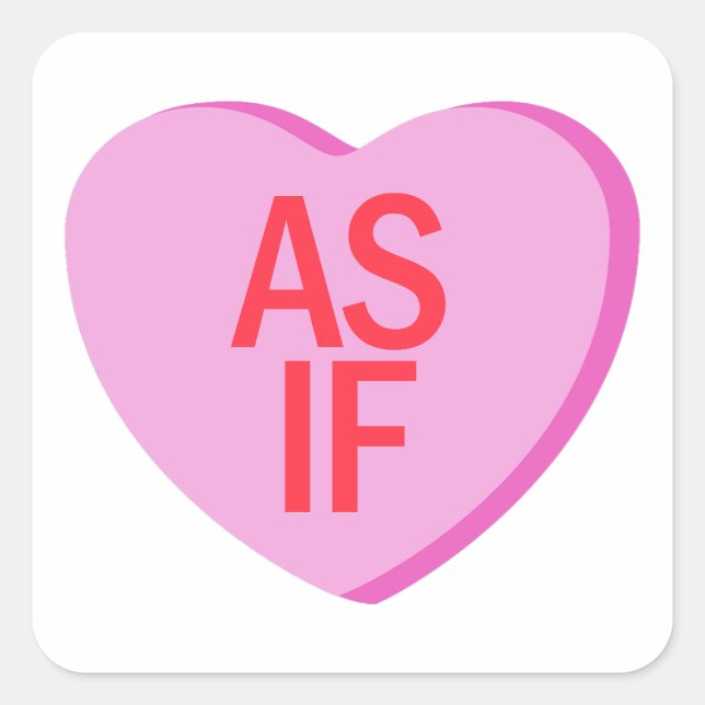 Candy Heart - AS IF Square Sticker (Front)