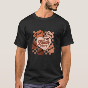 Candy Heart I Am Black History Month African Ameri T-Shirt