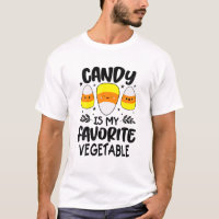 Candy Is My Favourite Vegetable Corn Candy Hallowe