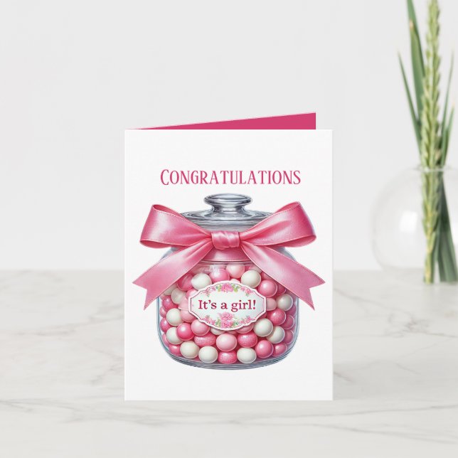  candy it's girl add message Congratulations  Card (Front)