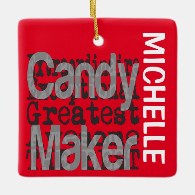 Candy Maker Extraordinaire CUSTOM Ceramic Ornament (Front)