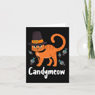 Candy-meow Thanksgiving Day Cat Kitten Lover Fall Card