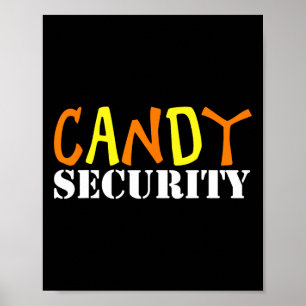 Candy Security Easy Halloween Costume For Lazy Adu Poster