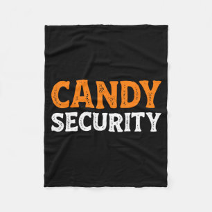 Candy Security Funny Easy Lazy Halloween Dad Mum Fleece Blanket