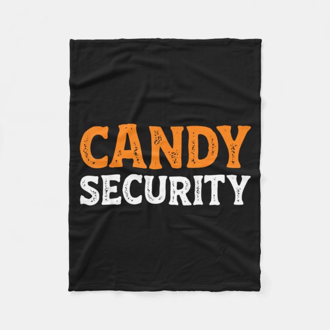 Candy Security Funny Easy Lazy Halloween Dad Mum Fleece Blanket (Front)