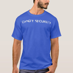 Candy Security Funny Parents Halloween Costume 341 T-Shirt