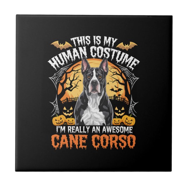 Cane Corso Dog Awesome Costume Halloween Ceramic Tile (Front)