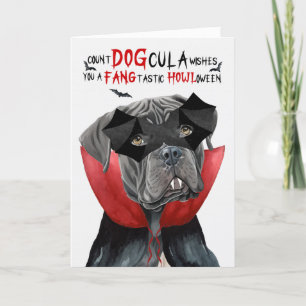 Cane Corso Dog Funny Count DOGcula Halloween Holiday Card