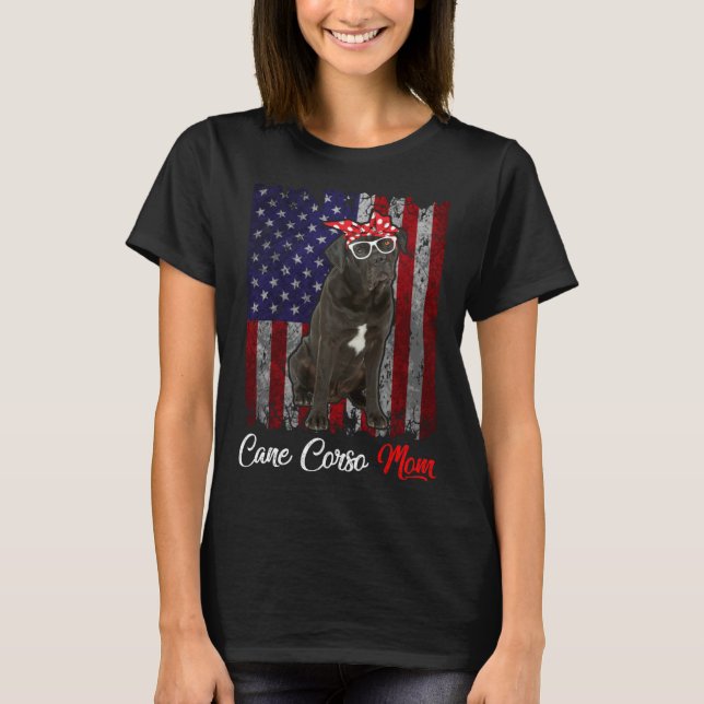 Cane Corso Mom American Flag T-Shirt (Front)