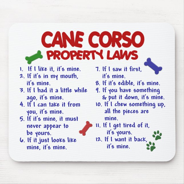 CANE CORSO Property Laws 2 Mouse Pad (Front)
