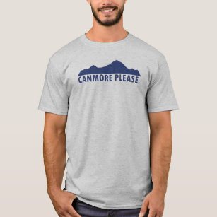 Canmore Please T-Shirt