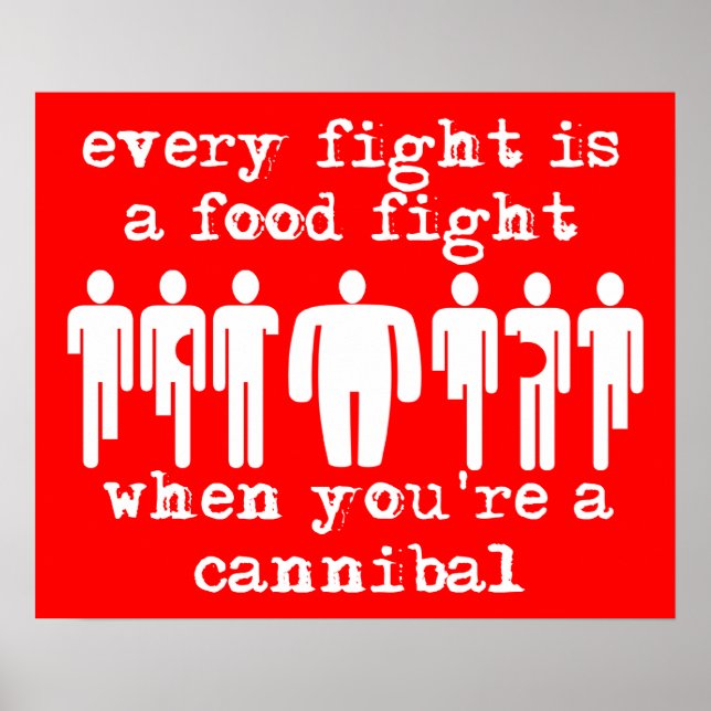 Cannibal Food Fight Funny Print Poster Humour (Front)
