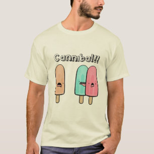 CANNIBAL! T-Shirt