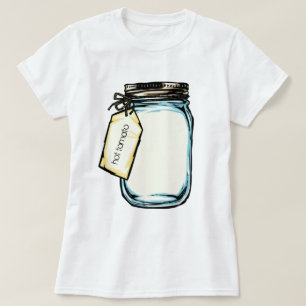 Canning Jar Personalised Message T-Shirt