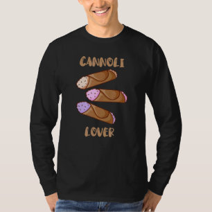 Cannoli Italian Pastry Sicily Ricotta Italian Pas T-Shirt